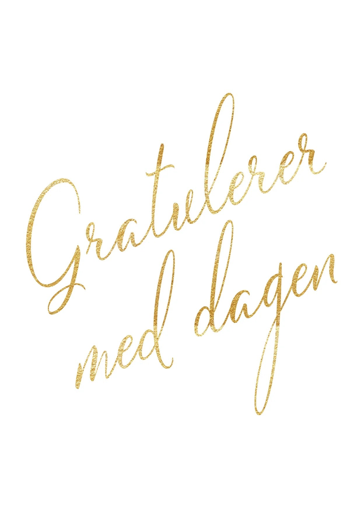 Gratulasjonskort - Gratulerer med dagen